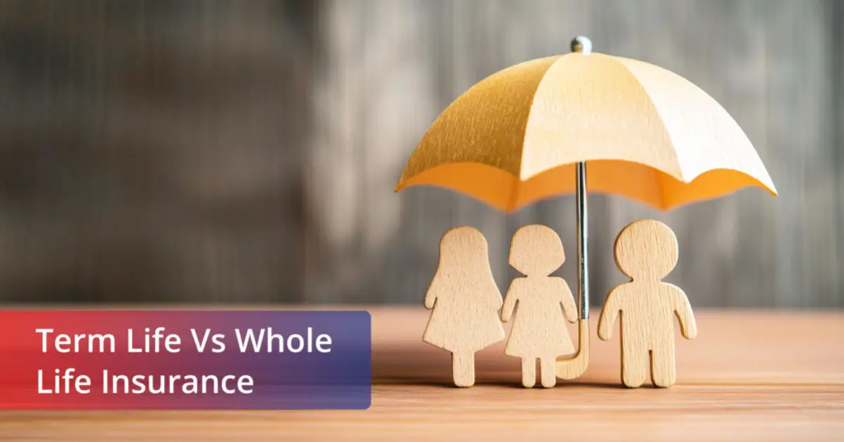 term insurance vs whole life insurance